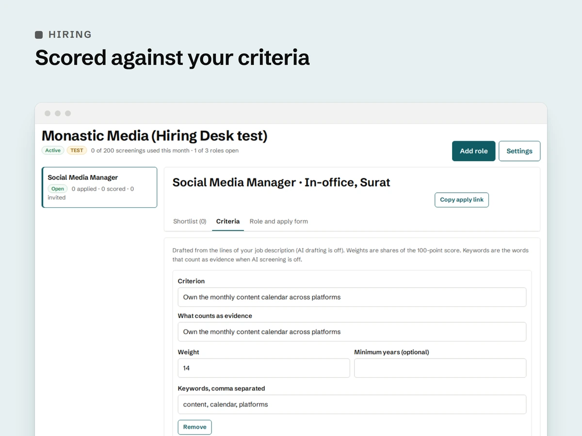 Hiring Desk workspace: a role with scoring criteria drafted from its job description